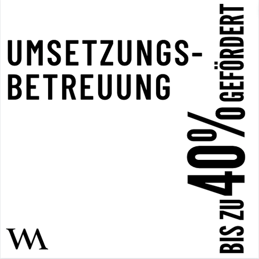 Umsetzungsphase - Betreuung - Umfang nach Vereinbarung - Webmeisterin